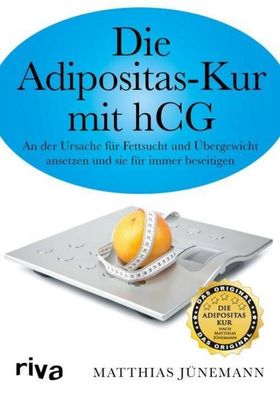 Die Adipositas-Kur mit HCG, Matthias J?nemann