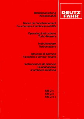 Betriebsanleitung Deutz Fahr Kreiselmäher KM 2.17 KM 2.19 KM 2.19 S