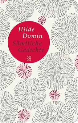 S?mtliche Gedichte, Hilde Domin
