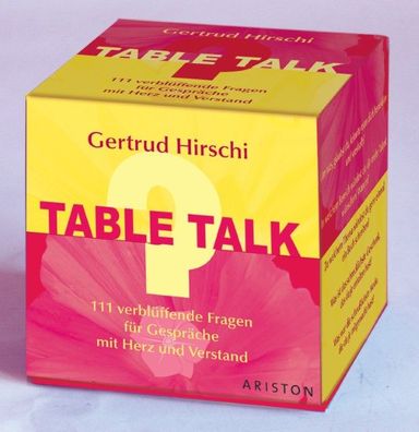 Table Talk, Gertrud Hirschi