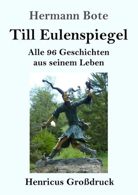 Till Eulenspiegel (Gro?druck), Hermann Bote