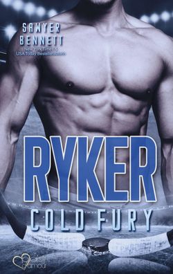 Ryker (Carolina Cold Fury-Team Teil 4), Sawyer Bennett
