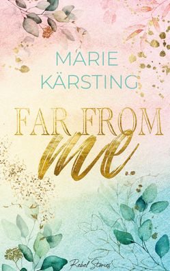 Far From Me, Marie K?rsting