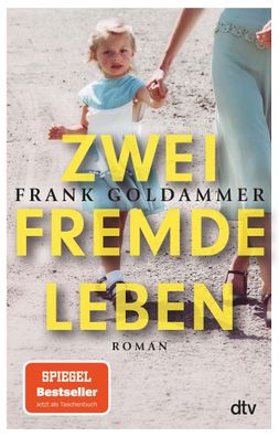 Zwei fremde Leben, Frank Goldammer