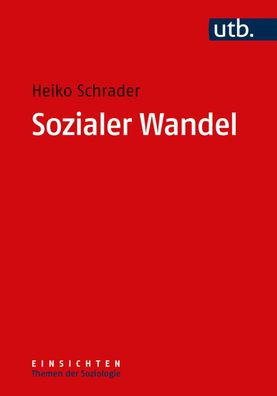 Sozialer Wandel, Heiko Schrader