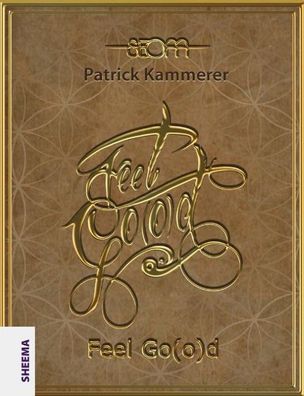 Feel Go(o)d, Patrick Kammerer