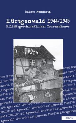 H?rtgenwald 1944/1945, Rainer Monnartz