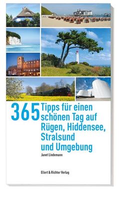365 Tipps f?r einen sch?nen Tag auf R?gen, Hiddensee, Stralsund und Umgebung ...