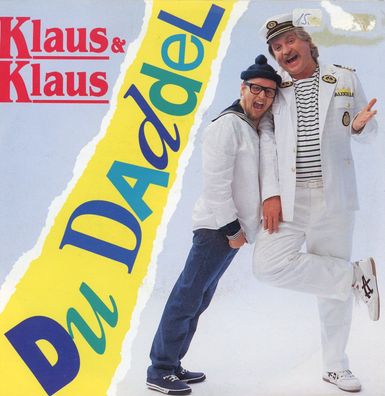 7" Klaus & Klaus - Du Daddel