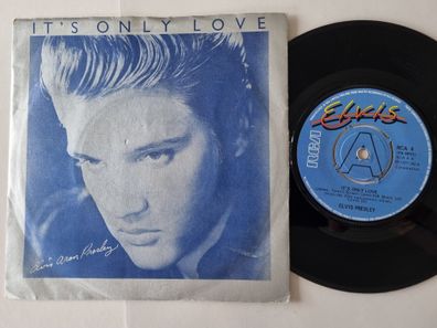 Elvis Presley - It's only love 7'' Vinyl UK