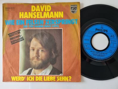 David Hanselmann - Wie ein Felsen zerspringt 7'' Vinyl Germany