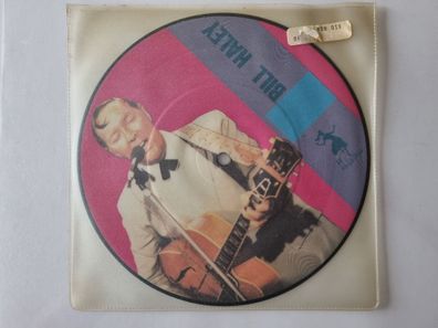 Bill Haley - Rock around the clock/ Rock 7'' Vinyl Picture DISC