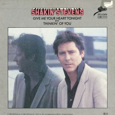 7" Cover Shakin Stevens - Give me Your Heart Tonight