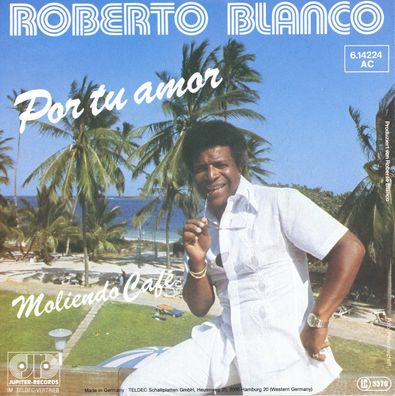 7" Roberto Blanco - Por tu amor