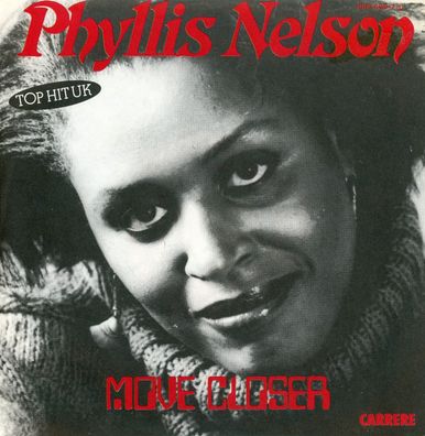 7" Phyllis Nelson - Move Closer