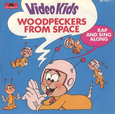 7" Video Kids - Woodpeckers from Space
