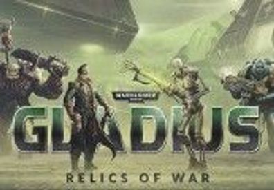 Warhammer 40,000: Gladius - Relics of War Steam CD Key