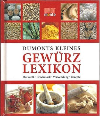 DuMonts Kleines Gewürzlexikon