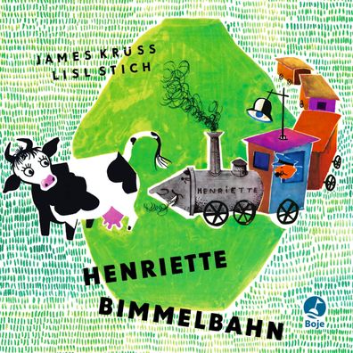 Henriette Bimmelbahn Pappbilderbuch James Kruess Kruess-Buecher Kr