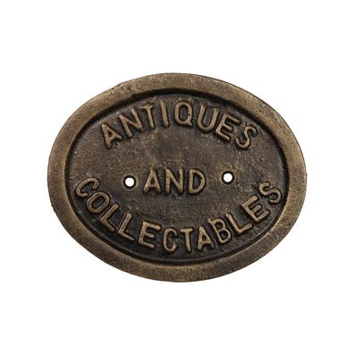 A CAST IRON "ANTIQUES AND Collectables" PLAQUE