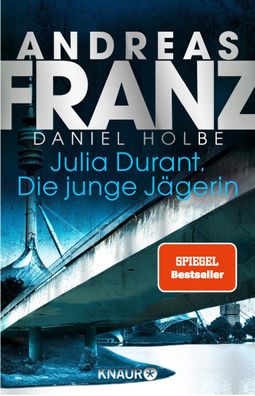 Julia Durant. Die junge Jaegerin Kriminalroman Andreas Franz Daniel