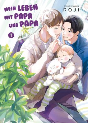 Mein Leben mit Papa und Papa 01, Roji