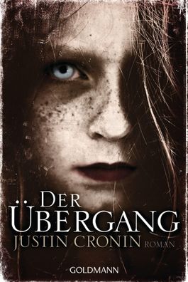 Der ?bergang, Justin Cronin