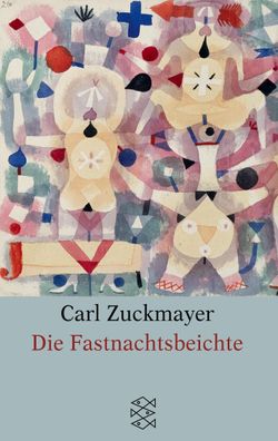 Die Fastnachtsbeichte, Carl Zuckmayer