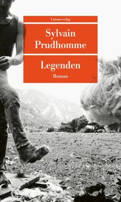 Legenden, Sylvain Prudhomme