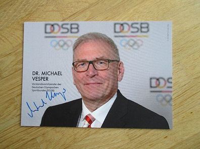 Nordrhein-Westfalen Minister Vorstandsvorsitzender DOSB Dr. Michael Vesper Autogramm!
