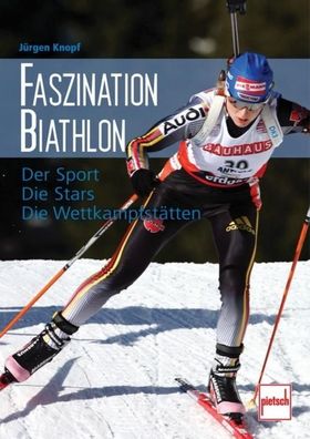 Faszination Biathlon, J?rgen Knopf