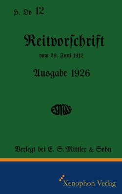 H. Dv. 12 Reitvorschrift 1926, Knut Kr?ger