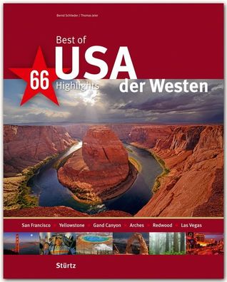 Best of USA - Der Westen - 66 Highlights, Thomas Jeier