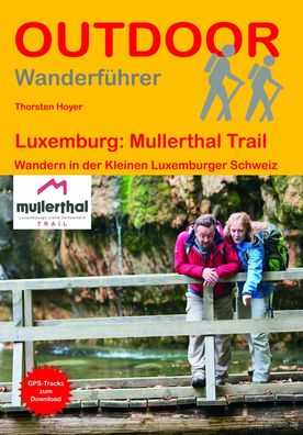 Luxemburg: Mullerthal Trail, Thorsten Hoyer