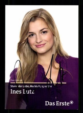 Ines Lutz Sturm der Liebe Autogrammkarte Original Signiert # BC 213095