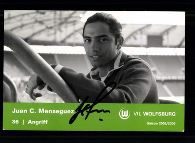 Juan C. Menseguez Autogrammkarte VFL Wolfsburg 2005-06 Original Signiert