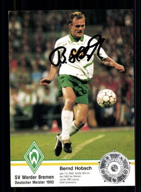 Bernd Hobsch Autogrammkarte Werder Bremen 1993-94 Original Signiert