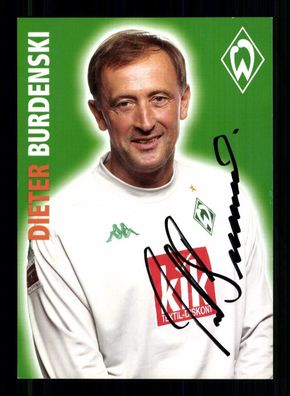 Dieter Burdenski Autogrammkarte Werder Bremen 2005-06 Original Signiert