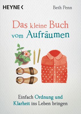 Das kleine Buch vom Aufr?umen, Beth Penn