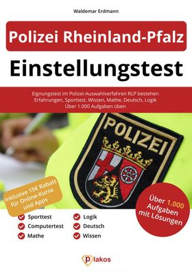 Einstellungstest Polizei Rheinland-Pfalz: Eignungstest im Polizei-Auswahlve ...