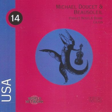 CD: Michael Doucet & BeauSoleil: Parlez Nous A Boire, Cajun - USA