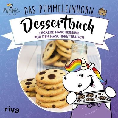 Das Pummeleinhorn-Dessertbuch, Katharina Karpenkiel-Brill