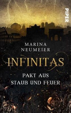 Infinitas - Pakt aus Staub und Feuer, Marina Neumeier