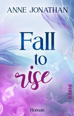 Fall to Rise, Anne Jonathan