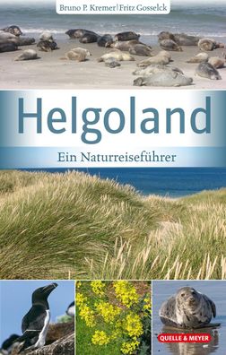 Helgoland, Bruno P. Kremer