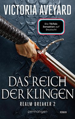 Das Reich der Klingen - Realm Breaker 2: Roman - Epische High-Fantasy: Die ...
