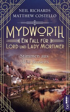 Mydworth - Stimmen aus dem Jenseits, Matthew Costello