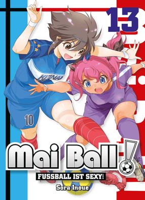 Mai Ball - Fu?ball ist sexy!, Sora Inoue