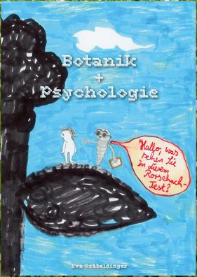 Botanik + Psychologie, Eva Gr?beldinger