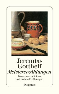 Meistererz?hlungen, Jeremias Gotthelf